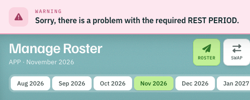 Warning in Manage Roster: problem with the required rest period
