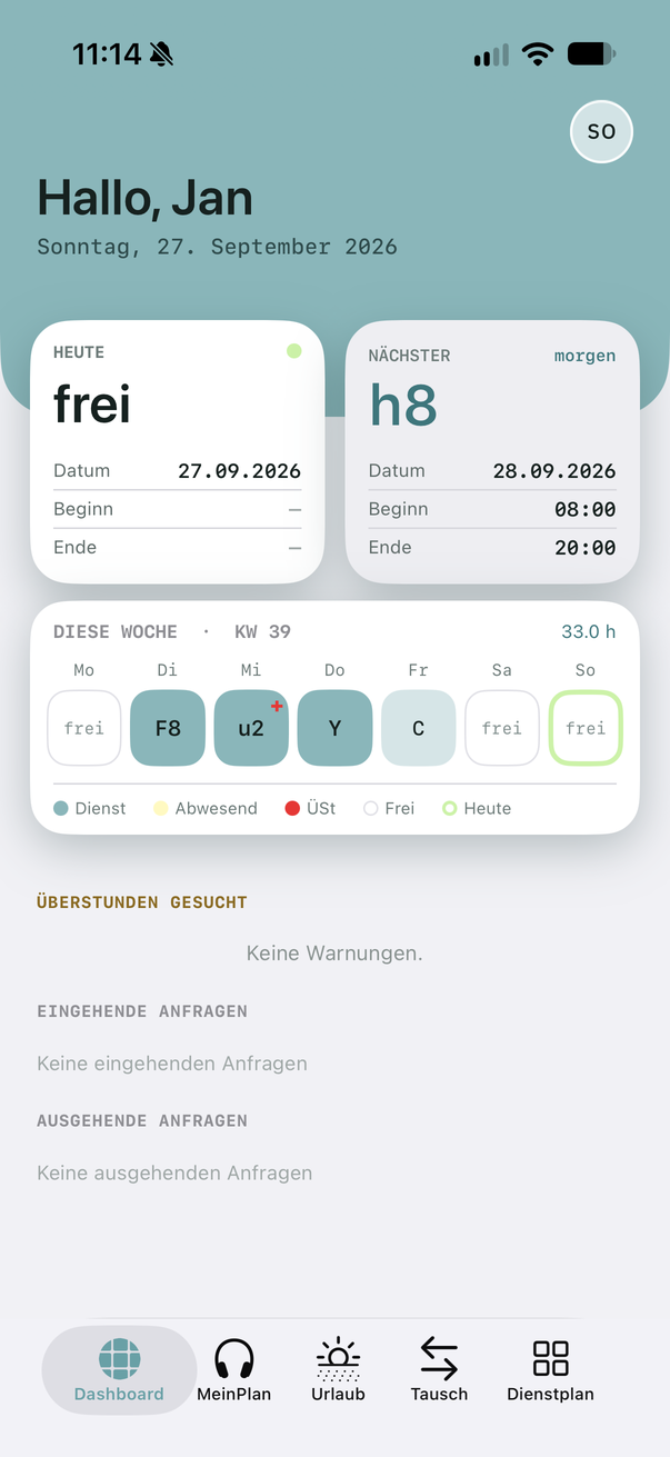 Dashboard: today, next shift, this week
